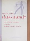 Vekerdy Tamás - Lélek-jelenlét [antikvár]