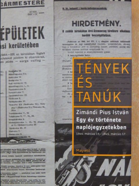 Zimándi Pius István - Egy év története naplójegyzetekben [antikvár]