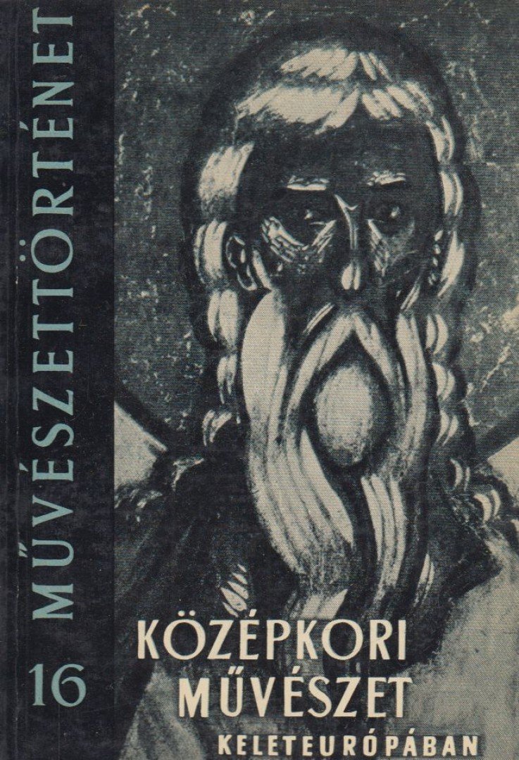 Kádár Zoltán - Középkori művészet Kelet-Európában [antikvár]