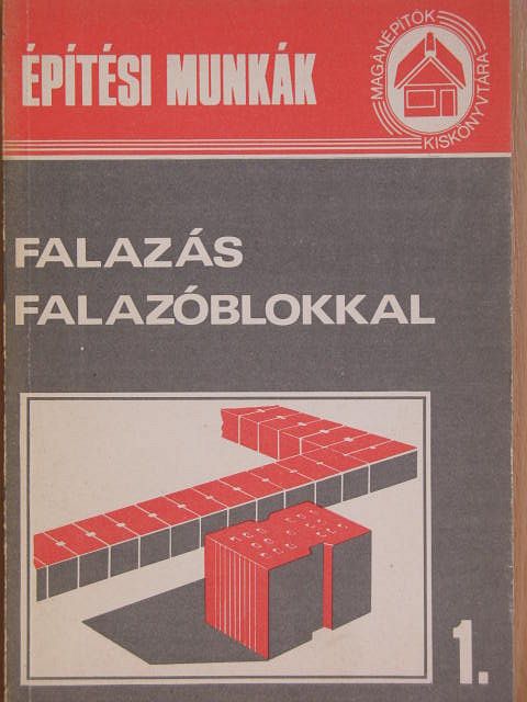 Falazás falazóblokkal [antikvár]