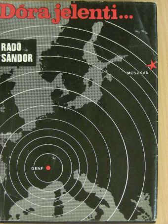Dr. Radó Sándor - Dóra jelenti... [antikvár]