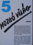 Aczél Géza - Mozgó Világ 2008. május [antikvár]
