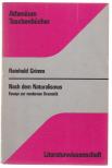 Reinhold Grimm - Nach dem Naturalismus (dedikált) [antikvár]