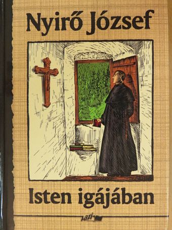 Nyirő József - Isten igájában [antikvár]