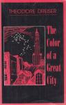 Theodore Dreiser - The Color of a Great City [antikvár]