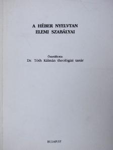 A héber nyelvtan elemi szabályai [antikvár]