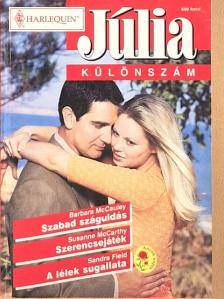 Barbara McCauley - Szabad száguldás/Szerencsejáték/A lélek sugallata [antikvár]
