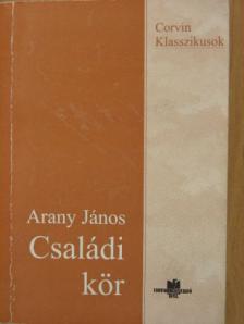 Arany János - Családi kör [antikvár]