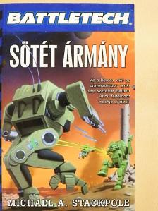 Michael A. Stackpole - Sötét ármány [antikvár]