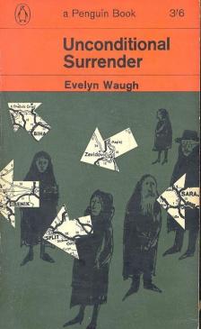 Waugh, Evelyn - Unconditional Surrender [antikvár]