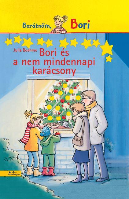 Julia Boehme - Bori és a nem mindennapi karácsony (Bori regény 9.)
