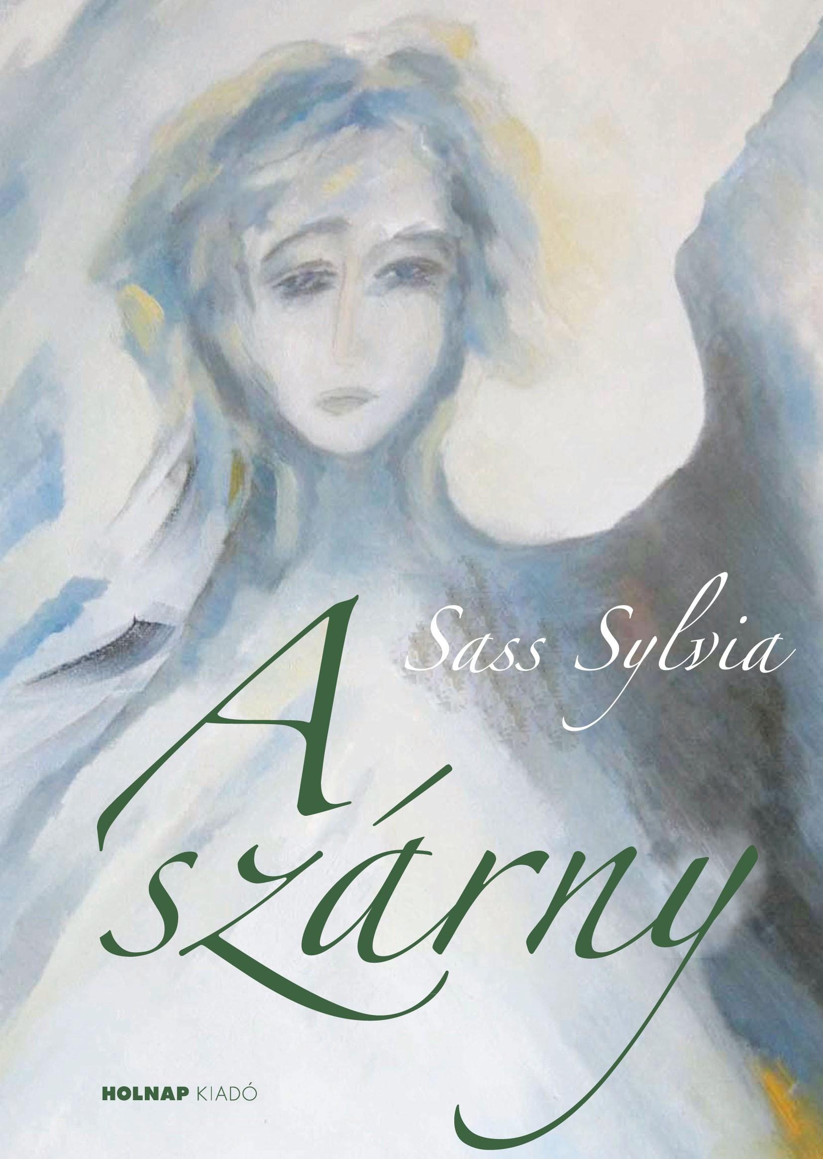 Sass Sylvia - A szárny