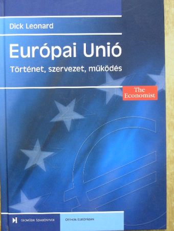 Dick Leonard - Európai Unió [antikvár]
