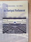Horváth Zoltán - Az Európai Parlament [antikvár]