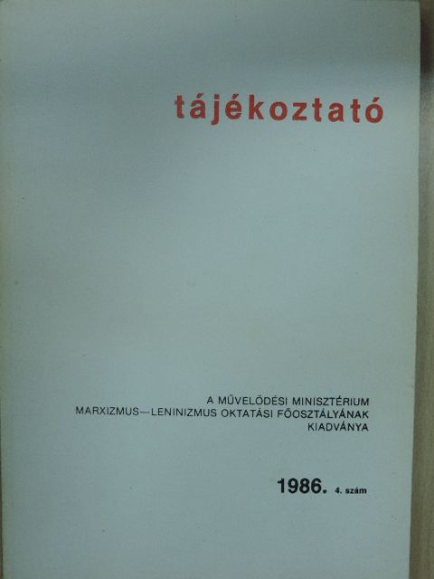 Dr. Farkas János - Tájékoztató 1986/4. [antikvár]