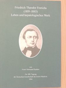 Franz Hermann Franken - Friedrich Theodor Frerichs 1819-1885 [antikvár]