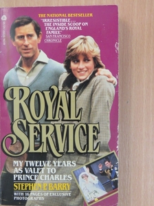 Stephen P. Barry - Royal Service [antikvár]