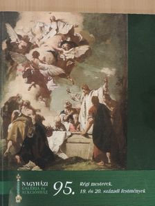 Régi mesterek, 19. és 20. századi festmények árverése [antikvár]