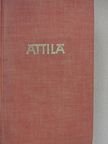 Gerhart Ellert - Attila [antikvár]