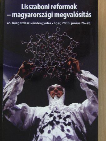 Angyal Ádám - Lisszaboni reformok - magyarországi megvalósítás [antikvár]