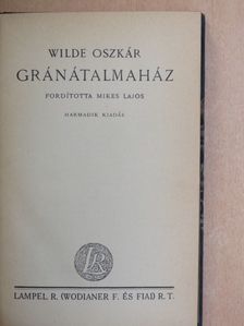 Wilde Oszkár - Gránátalmaház [antikvár]