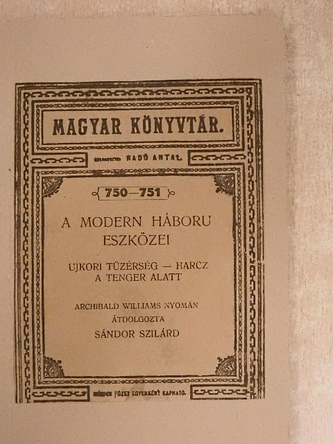 Archibald Williams - A modern háború eszközei [antikvár]