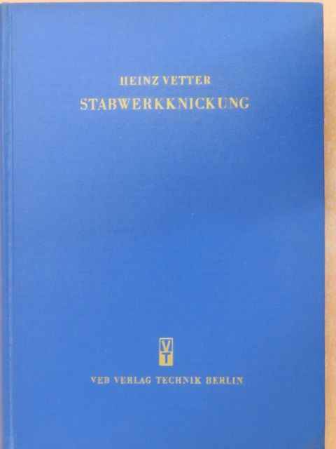 Heinz Vetter - Stabwerkknickung [antikvár]