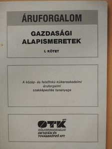 Dr. Takács Béla - Gazdasági alapismeretek I. [antikvár]