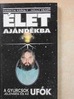 Hargitai Károly - Élet ajándékba [antikvár]