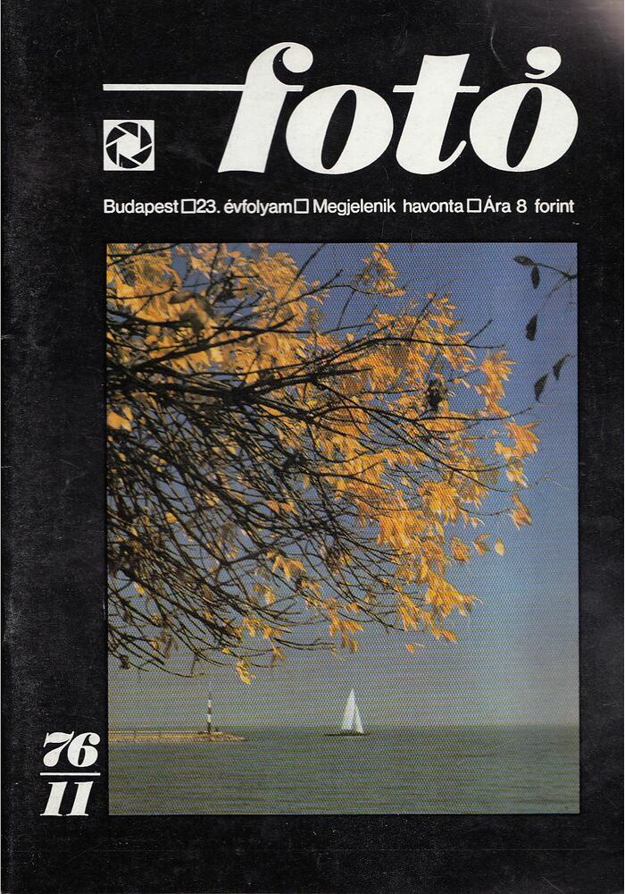 BENCE PÁL - Fotó 1976/11 [antikvár]