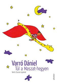 Varró Dániel - Túl a Maszat-hegyen [eKönyv: epub, mobi]
