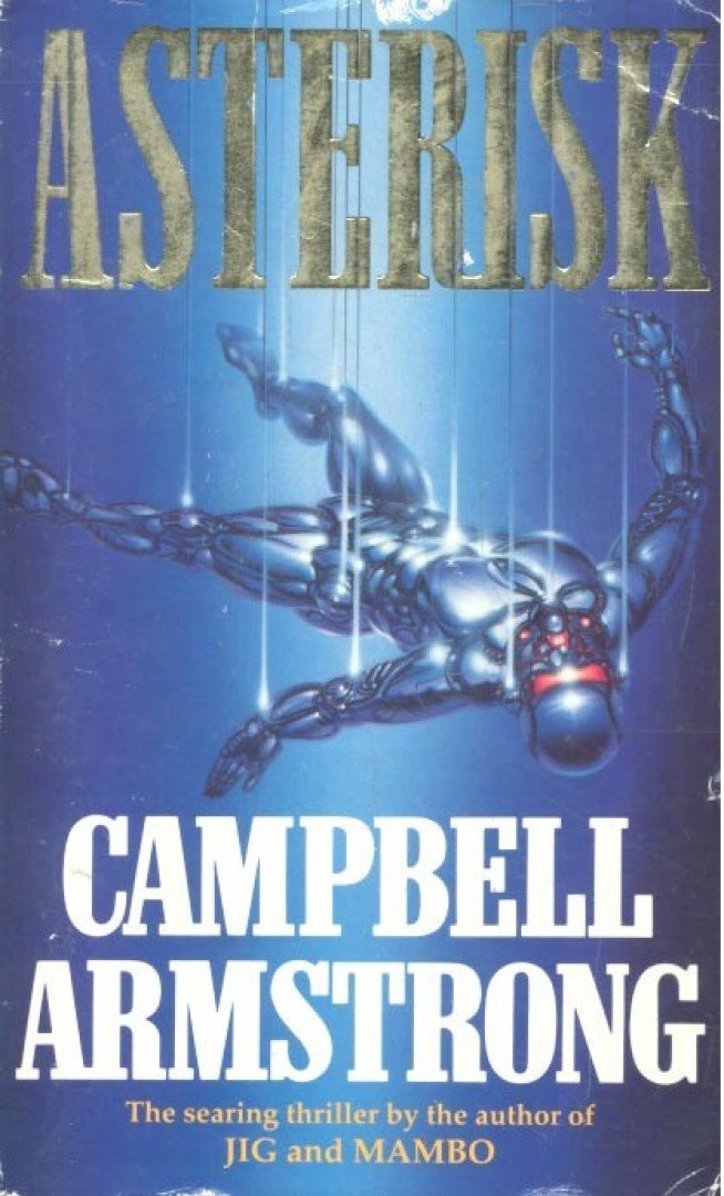 ARMSTRONG, CAMPBELL - Asterisk [antikvár]