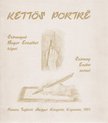 Szirmay Endre, Szirmayné Bayer Erzsébet - Kettős portré (dedikált) [antikvár]