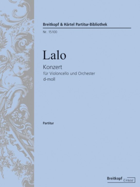 LALO - KONZERT FÜR VIOLONCELLO UND ORCHESTER d-MOLL. PARTITUR