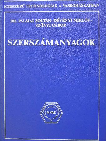 Dévényi Miklós - Szerszámanyagok [antikvár]