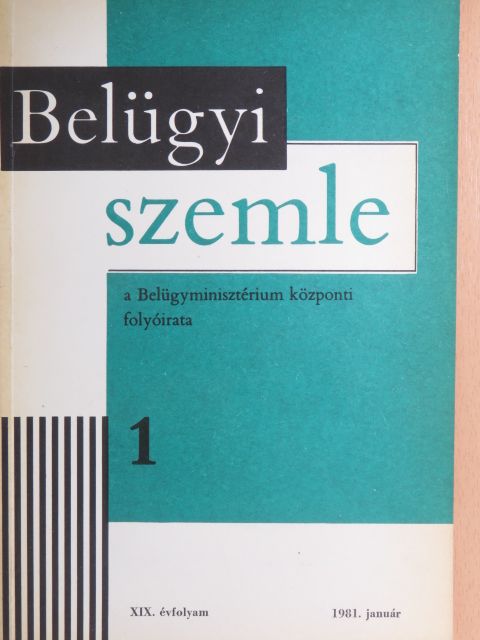 András Ferenc - Belügyi Szemle 1981. január [antikvár]
