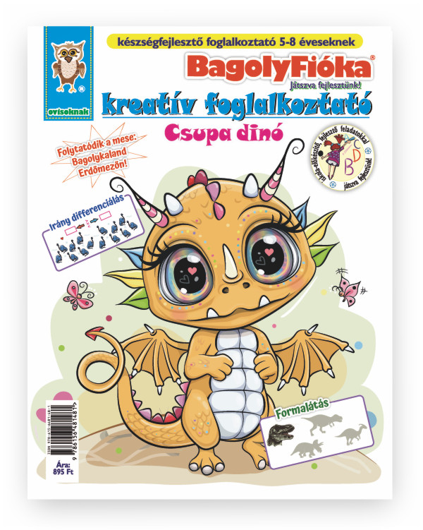 Jánossy Gábor[szerk.]-Jánossy-Kármán Mónika - BagolyFióka kreatív foglalkoztató füzet - Csupa dínó