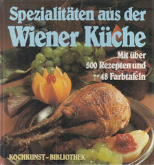 Spezialitäten aus der Wiener Küche [antikvár]