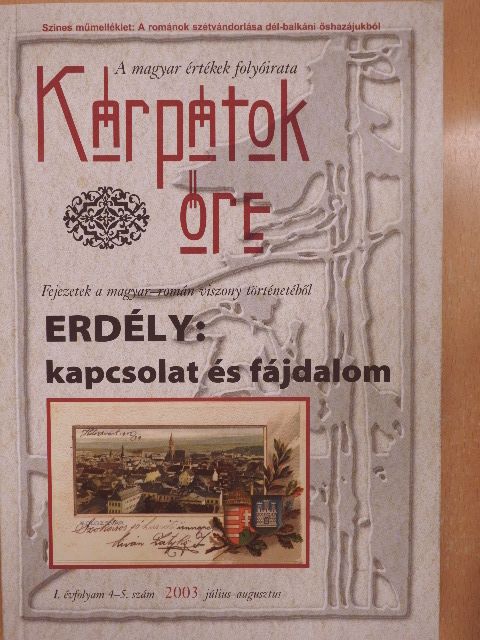 Buday Árpád - Kárpátok Őre 2003. Július-augusztus [antikvár]