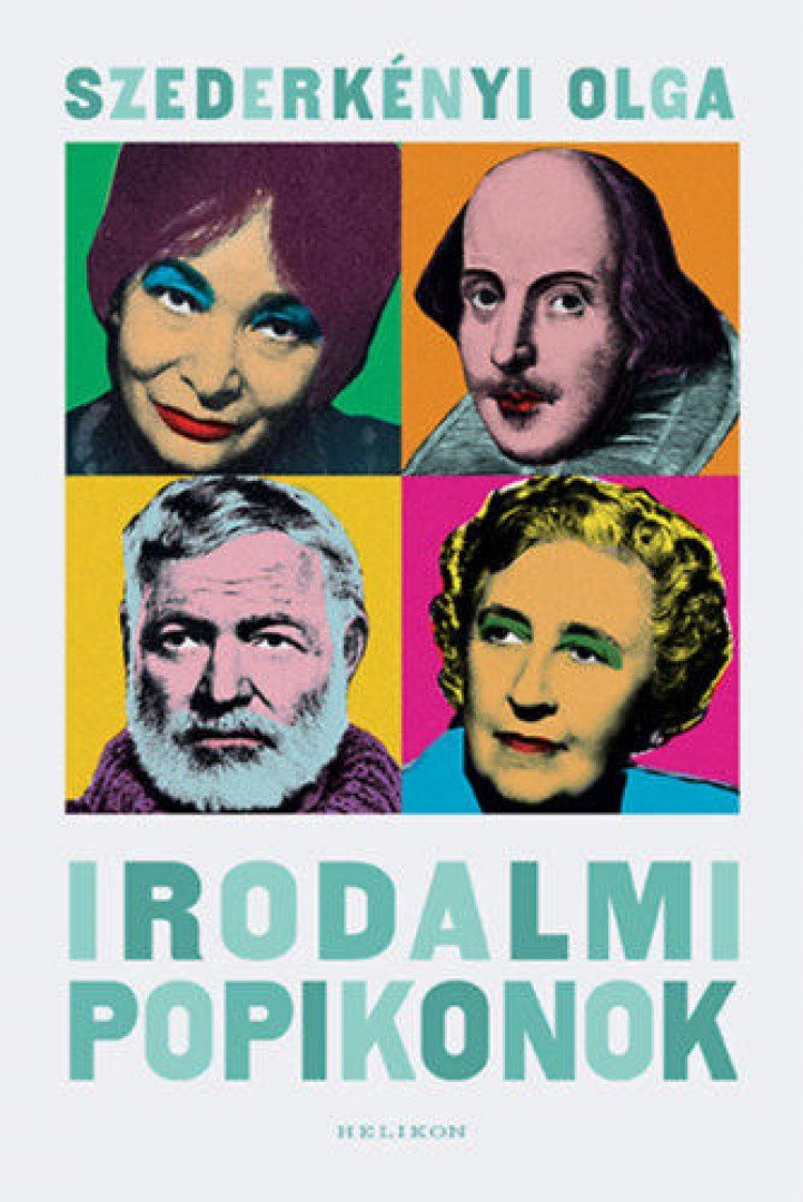 Szederkényi Olga - Irodalmi popikonok [antikvár]