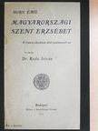 Horn Emil - Magyarországi Szent Erzsébet [antikvár]