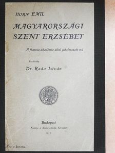 Horn Emil - Magyarországi Szent Erzsébet [antikvár]