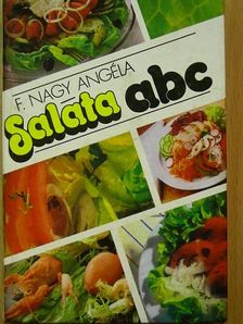 F. Nagy Angéla - Saláta abc [antikvár]