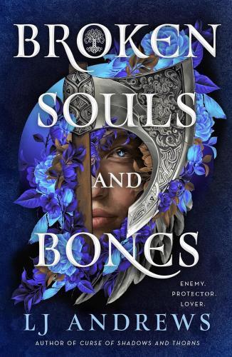 LJ Andrews - Broken Souls and Bones