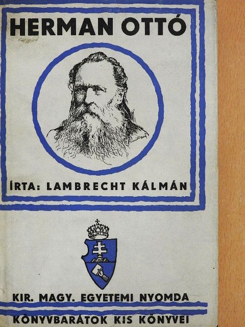 Lambrecht Kálmán - Herman Ottó élete [antikvár]