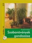 Elisabeth Manke - Szobanövények gondozása [antikvár]