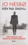 Jo Nesbo - Krv na snehu [antikvár]