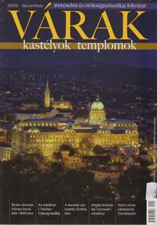 Kósa Pál (szerk.) - Várak, kastélyok, templomok 2009. december [antikvár]