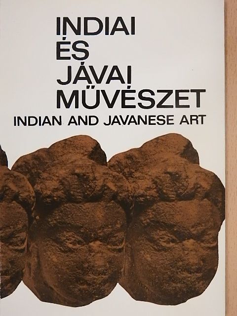 Horváth Vera - Indiai és jávai művészet [antikvár]