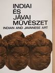 Horváth Vera - Indiai és jávai művészet [antikvár]